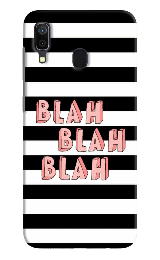 Blah Blah Blah Samsung A30 Hard Case Back Cover by Casekaro