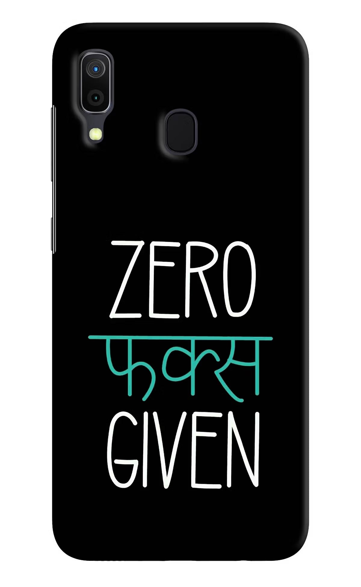 Zero Fucks Given Samsung A30 Hard Case Back Cover by Casekaro