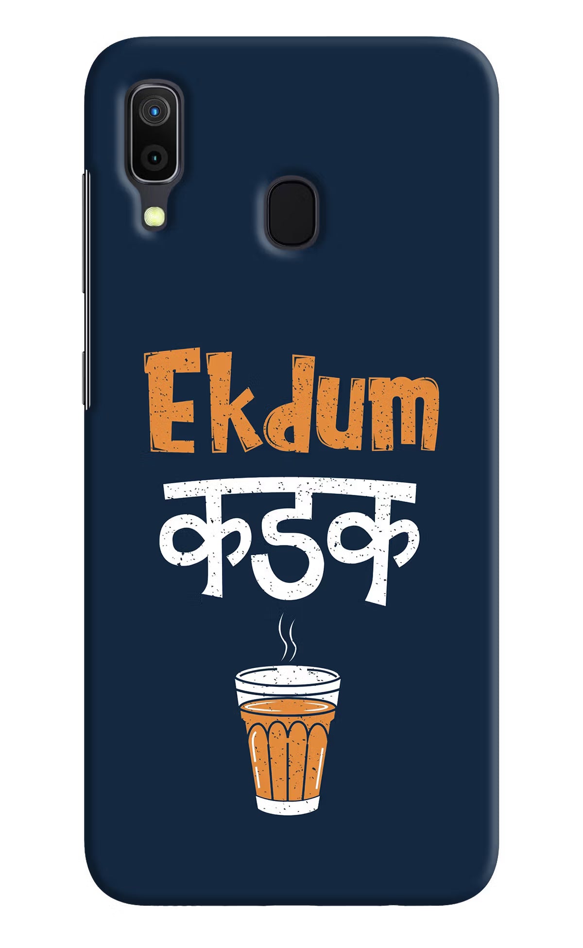 Ekdum Kadak Chai Samsung A30 Hard Case Back Cover by Casekaro