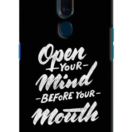 Open Your Mind Before Your Mouth Oppo F11 Pro Hard Case Back Cover by Casekaro