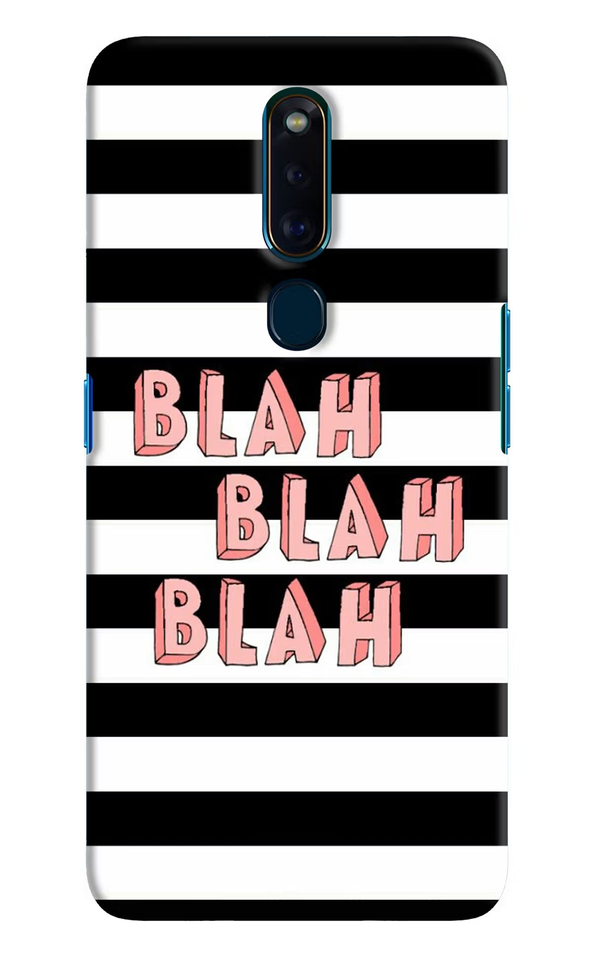 Blah Blah Blah Oppo F11 Pro Hard Case Back Cover by Casekaro