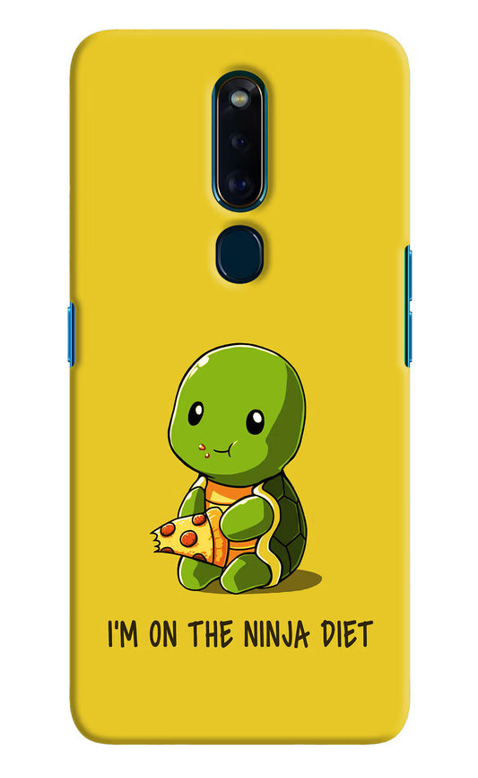I'm on Ninja Diet Oppo F11 Pro Hard Case Back Cover by Casekaro