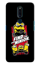 Find your inner Minion Oppo F11 Pro Hard Case Back Cover by Casekaro