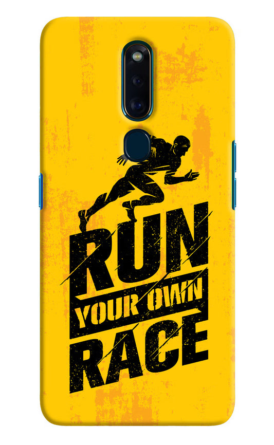 Run Your Own Race Oppo F11 Pro Hard Case Back Cover by Casekaro