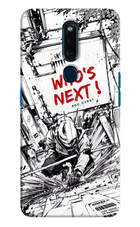 Who's Next Oppo F11 Pro Hard Case Back Cover by Casekaro
