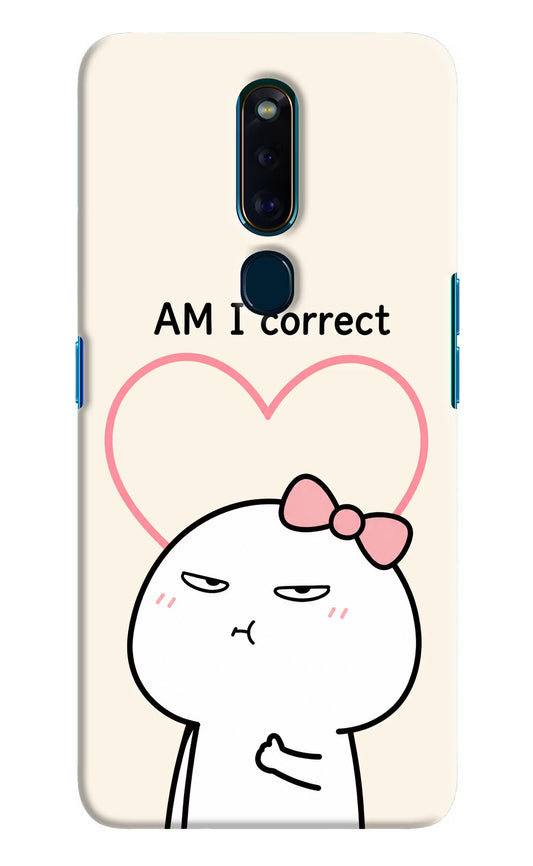 Always Right Oppo F11 Pro Hard Case Back Cover by Casekaro