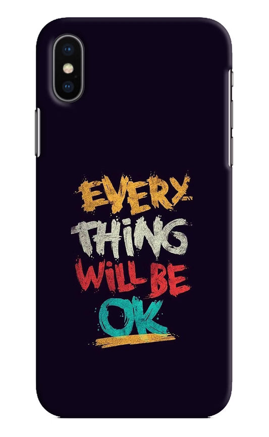 Everything Will Be Ok iPhone XS Hard Case Back Cover by Casekaro