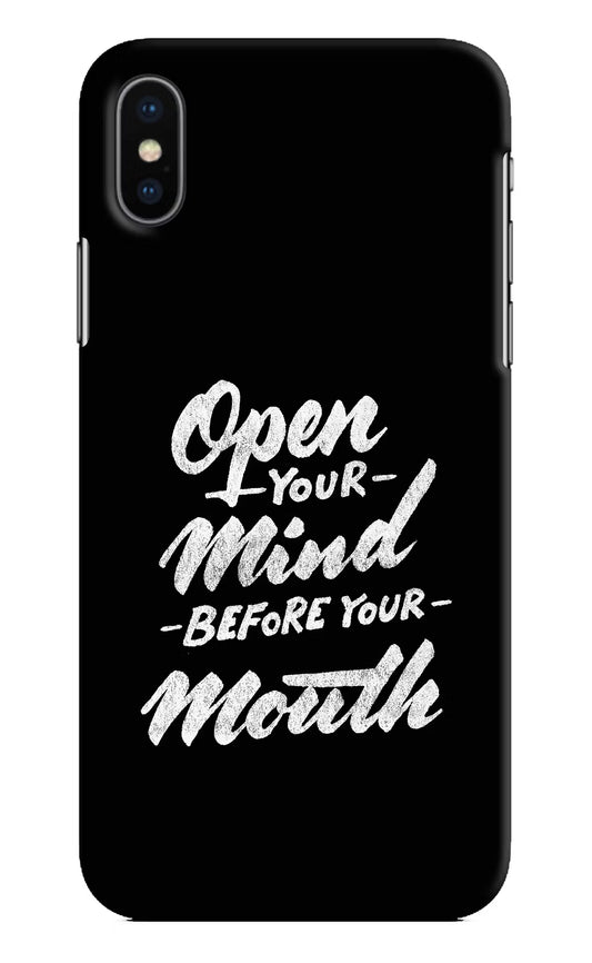 Open Your Mind Before Your Mouth iPhone XS Hard Case Back Cover by Casekaro