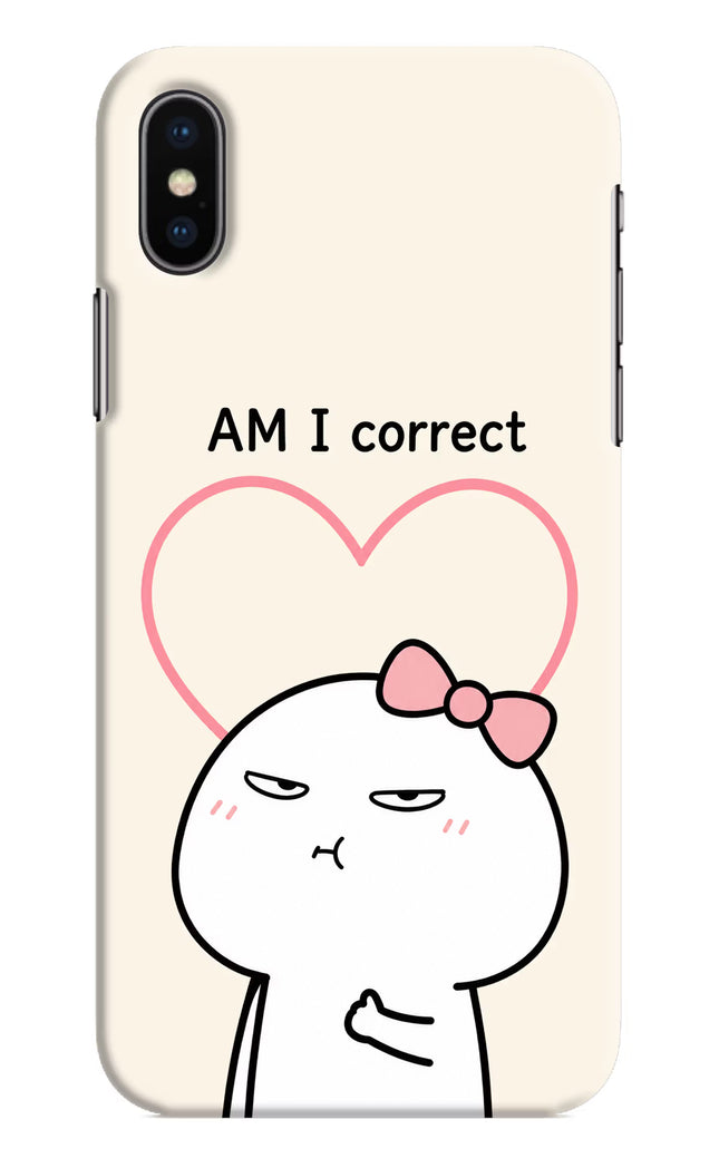 Always Right iPhone XS Hard Case Back Cover by Casekaro