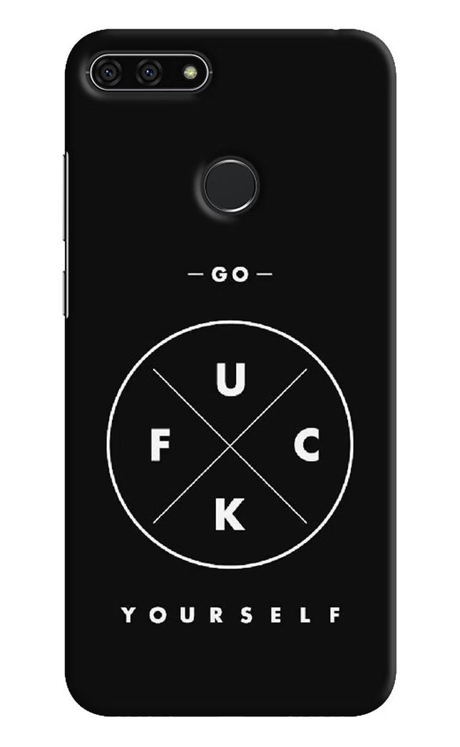 Go Fuck Yourself Honor 7A Hard Case Back Cover by Casekaro