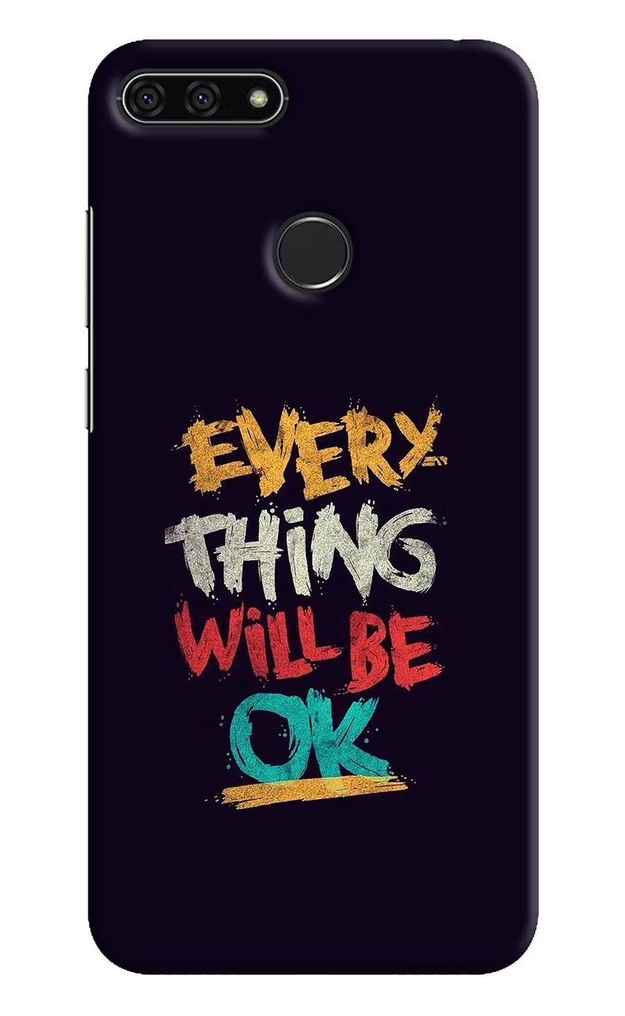 Everything Will Be Ok Honor 7A Back Cover, Hard case