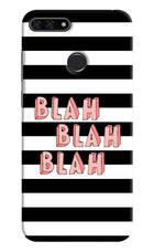 Blah Blah Blah Honor 7A Hard Case Back Cover by Casekaro