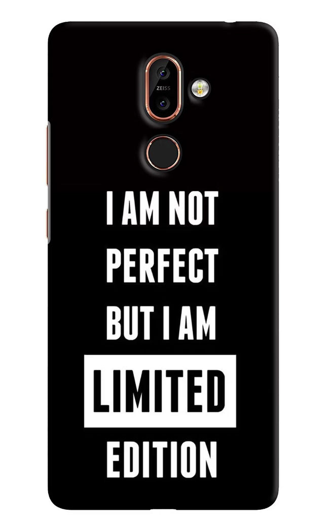 I Am Not Perfect But I Am Limited Edition Nokia 7 Plus Hard Case Back Cover by Casekaro
