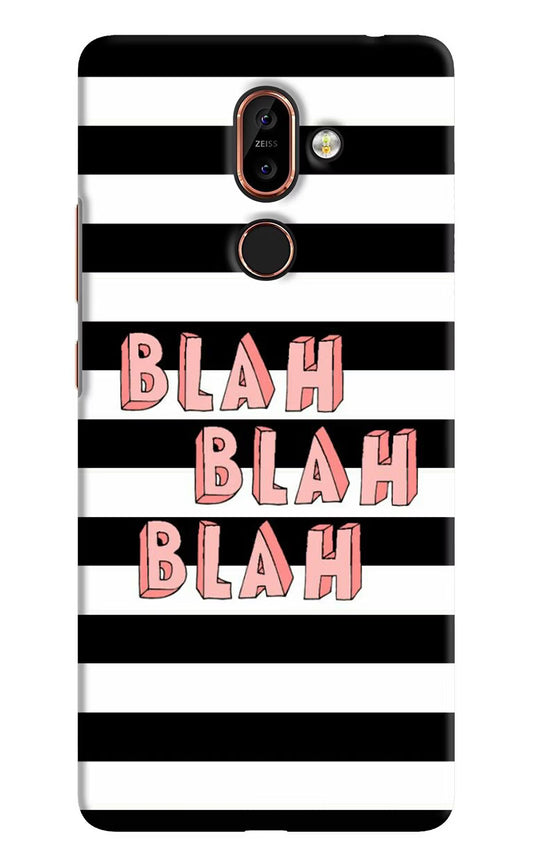 Blah Blah Blah Nokia 7 Plus Hard Case Back Cover by Casekaro