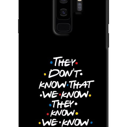 FRIENDS Dialogue Samsung S9 Plus Hard Case Back Cover by Casekaro