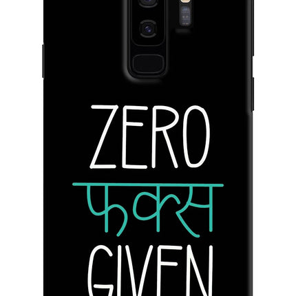 Zero Fucks Given Samsung S9 Plus Hard Case Back Cover by Casekaro