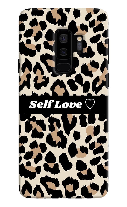 Leopard Print Self Love Samsung S9 Plus Hard Case Back Cover by Casekaro