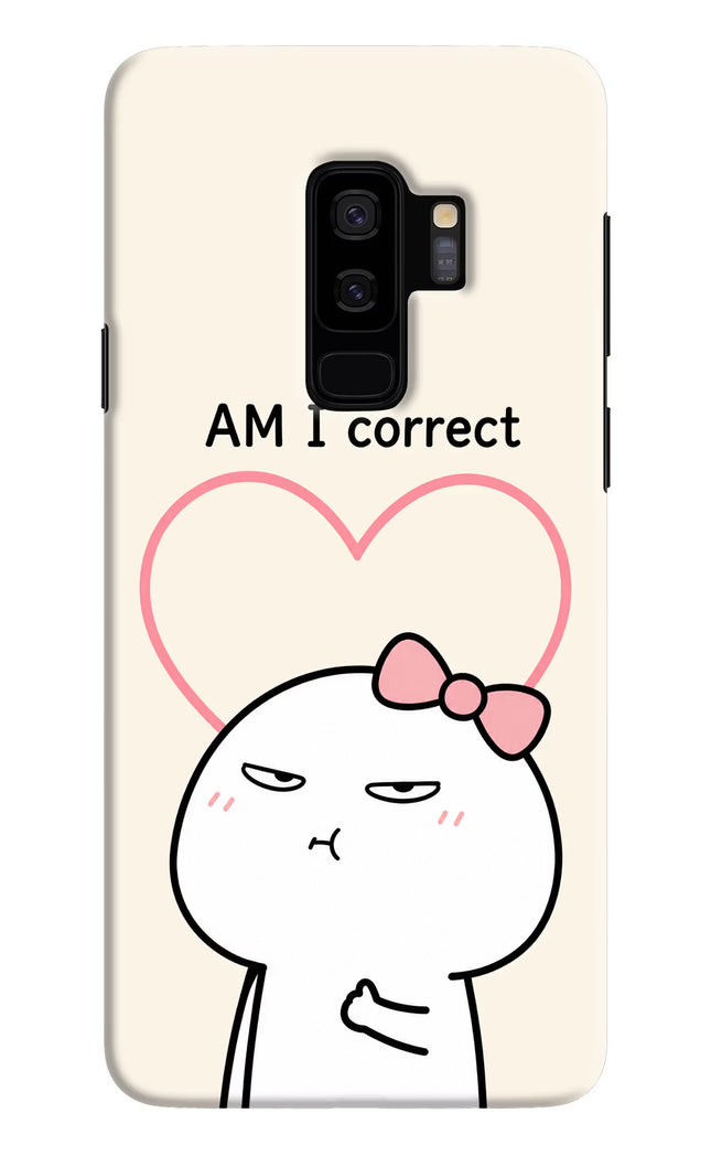 Always Right Samsung S9 Plus Hard Case Back Cover by Casekaro