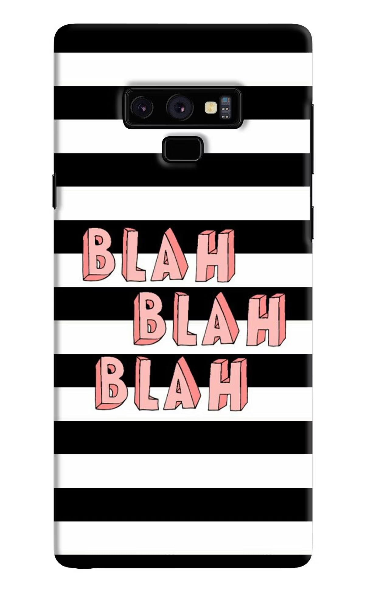 Blah Blah Blah Samsung Note 9 Hard Case Back Cover by Casekaro