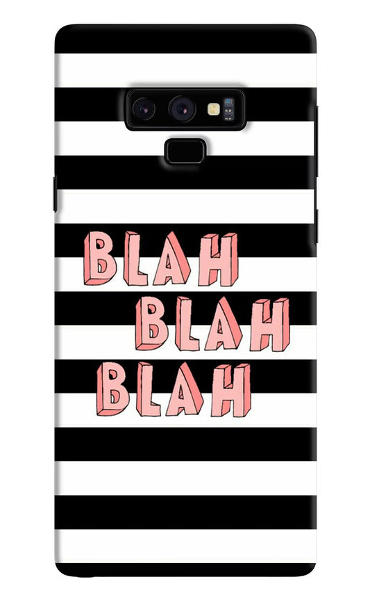 Blah Blah Blah Samsung Note 9 Hard Case Back Cover by Casekaro