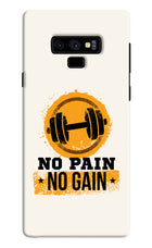 No Pain No Gain Samsung Note 9 Hard Case Back Cover by Casekaro