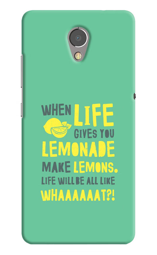 Quote Lenovo P2 Hard Case Back Cover by Casekaro