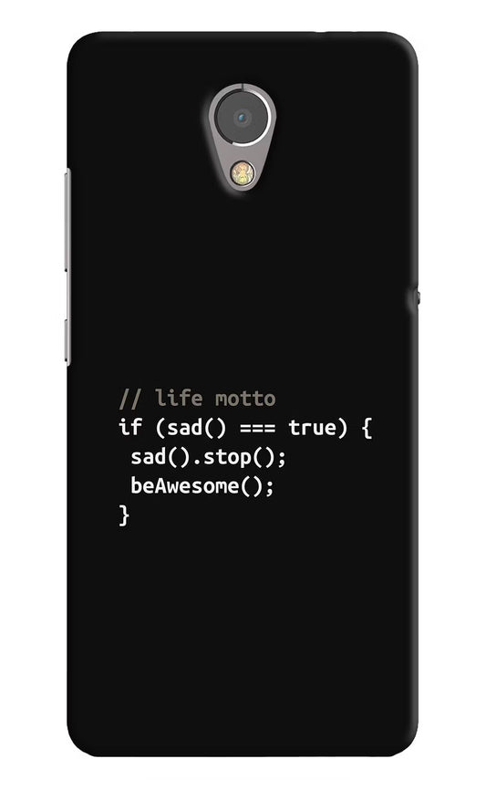 Life Motto Code Lenovo P2 Hard Case Back Cover by Casekaro