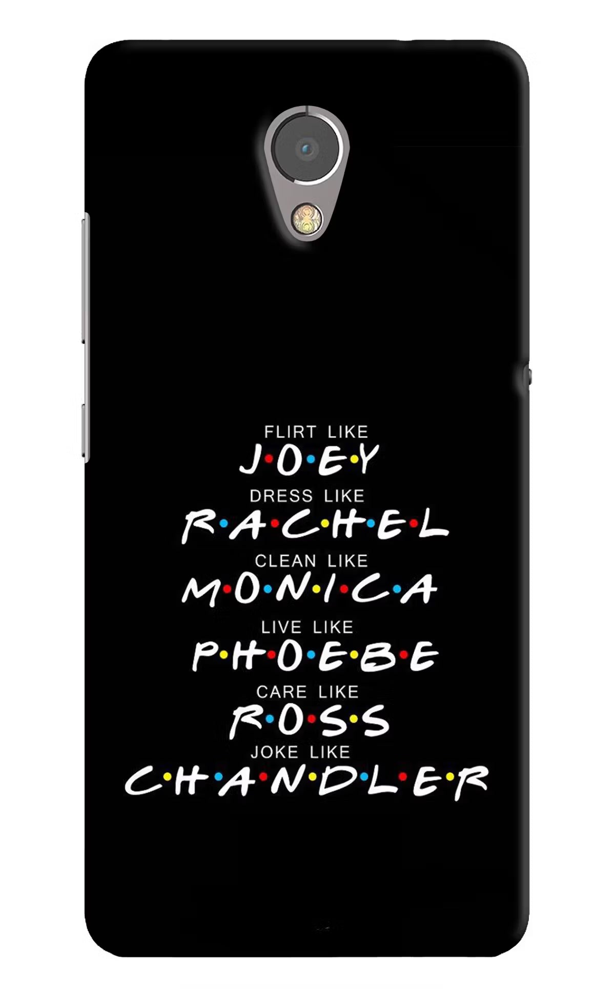 FRIENDS Character Lenovo P2 Hard Case Back Cover by Casekaro
