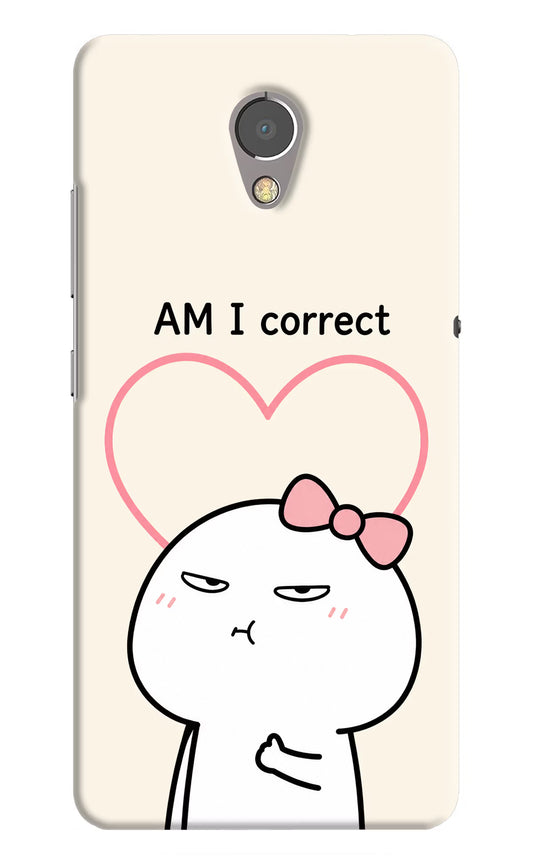 Always Right Lenovo P2 Hard Case Back Cover by Casekaro