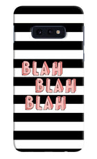 Blah Blah Blah Samsung S10E Hard Case Back Cover by Casekaro
