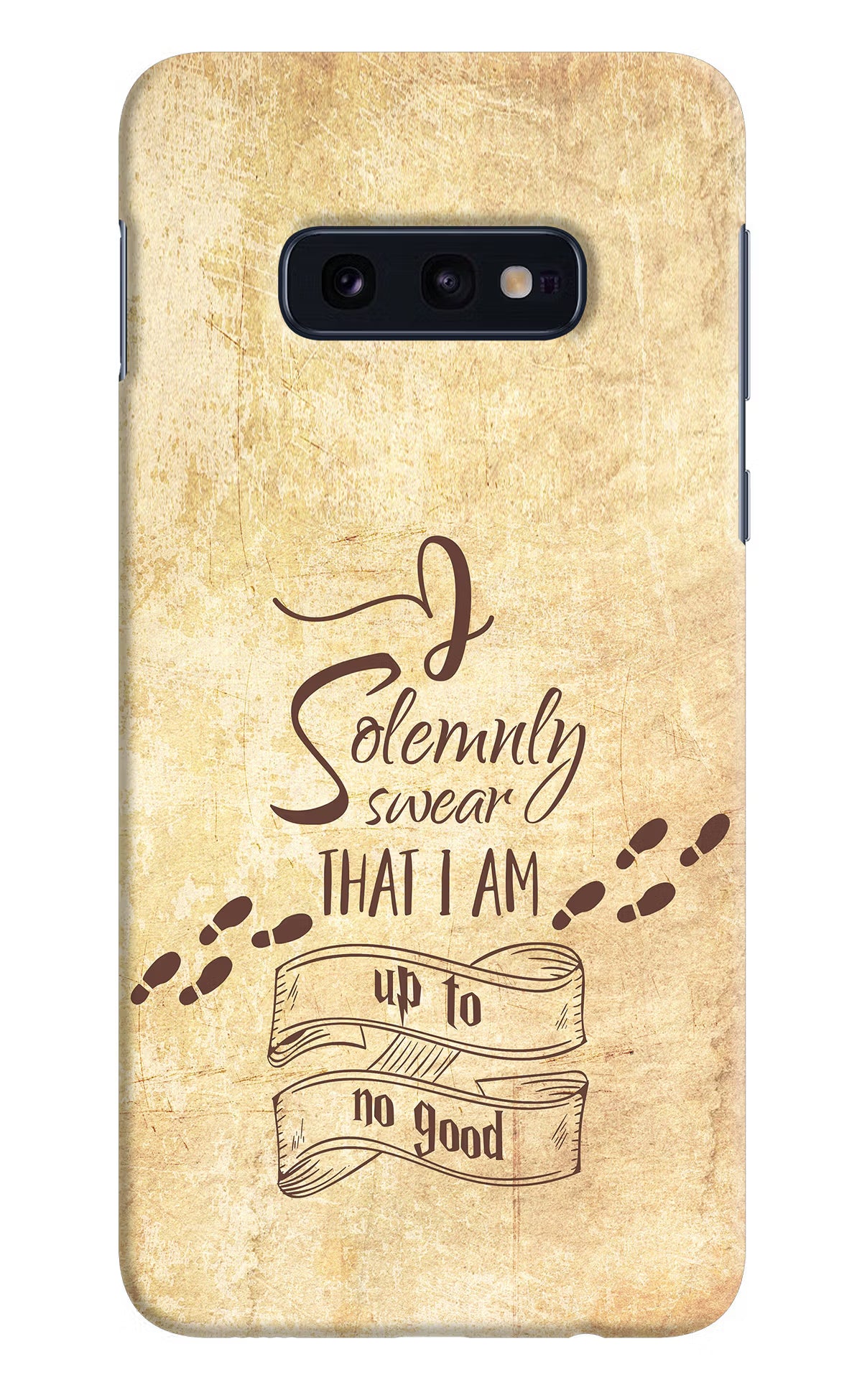I Solemnly swear that i up to no good Samsung S10E Hard Case Back Cover by Casekaro