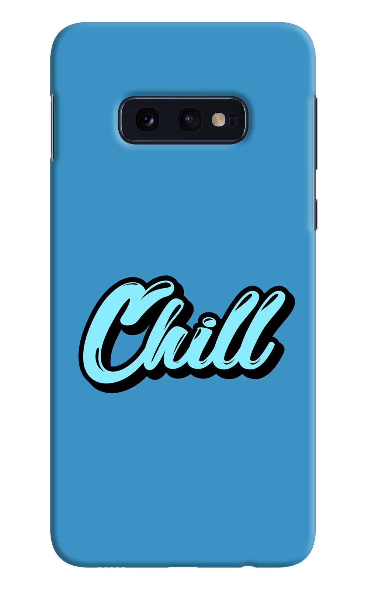 Chill Samsung S10E Hard Case Back Cover by Casekaro