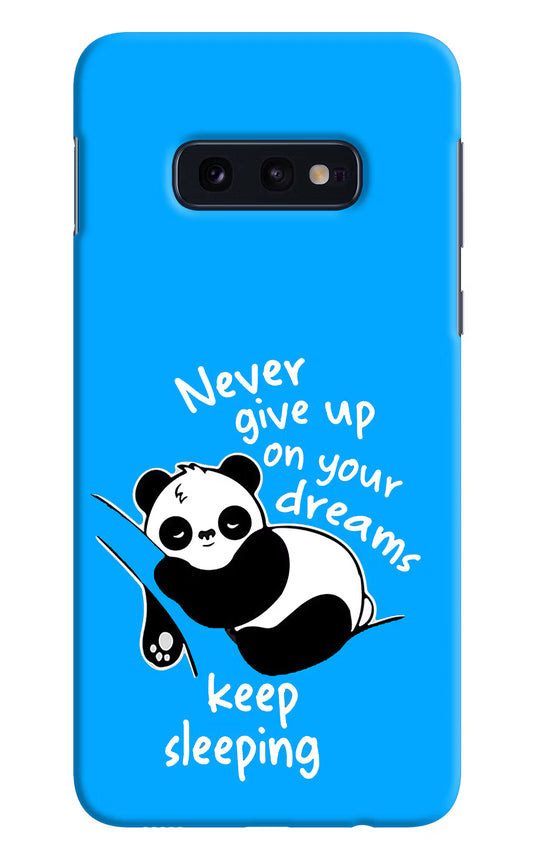 Keep Sleeping Samsung S10E Hard Case Back Cover by Casekaro