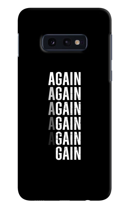 Again Again Gain Samsung S10E Hard Case Back Cover by Casekaro