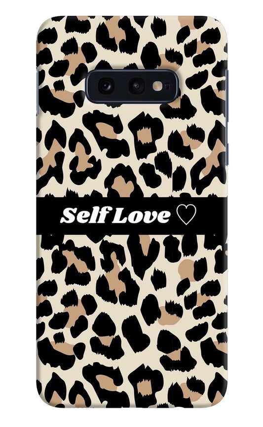 Leopard Print Self Love Samsung S10E Hard Case Back Cover by Casekaro