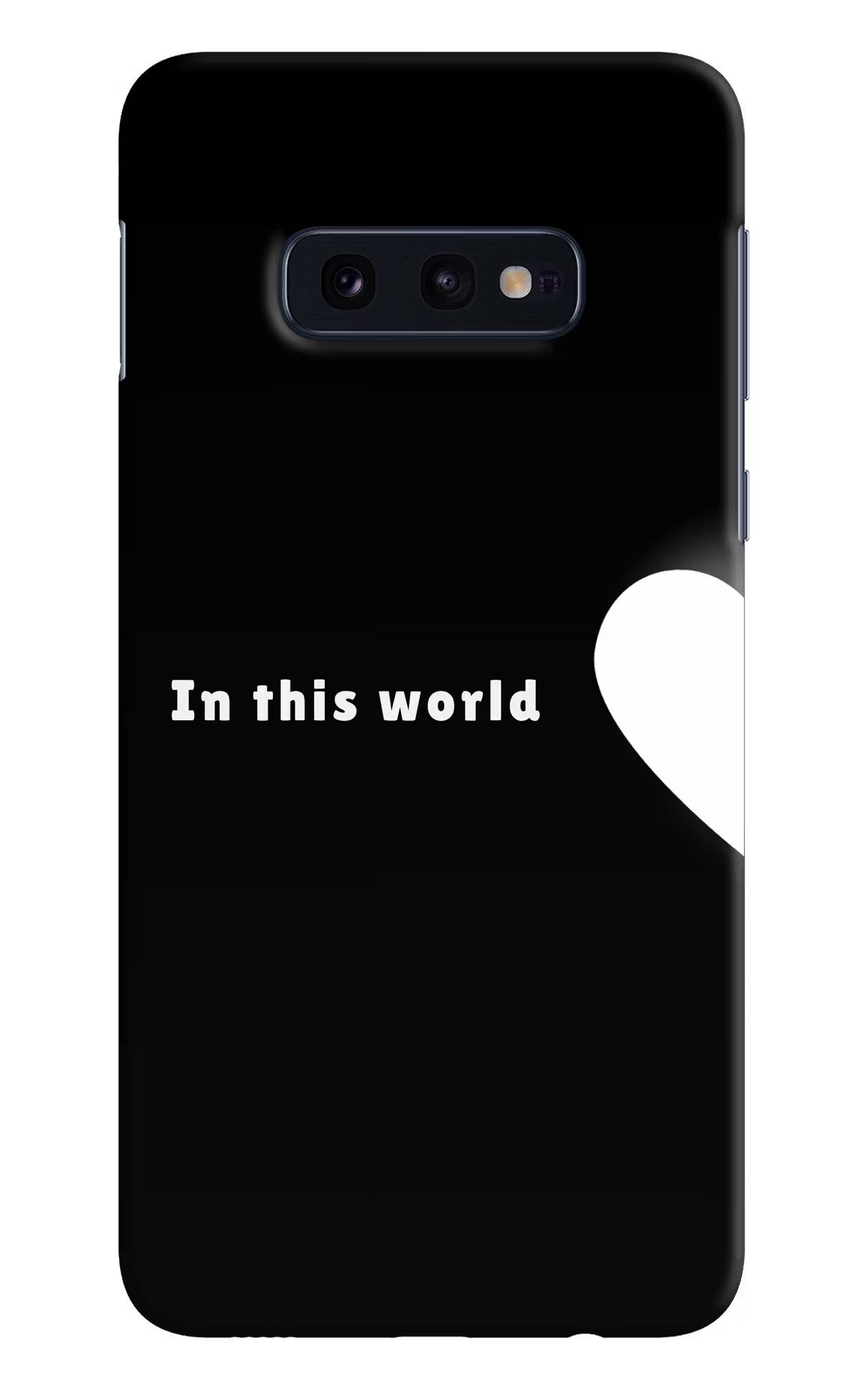 This World Samsung S10E Back Cover
