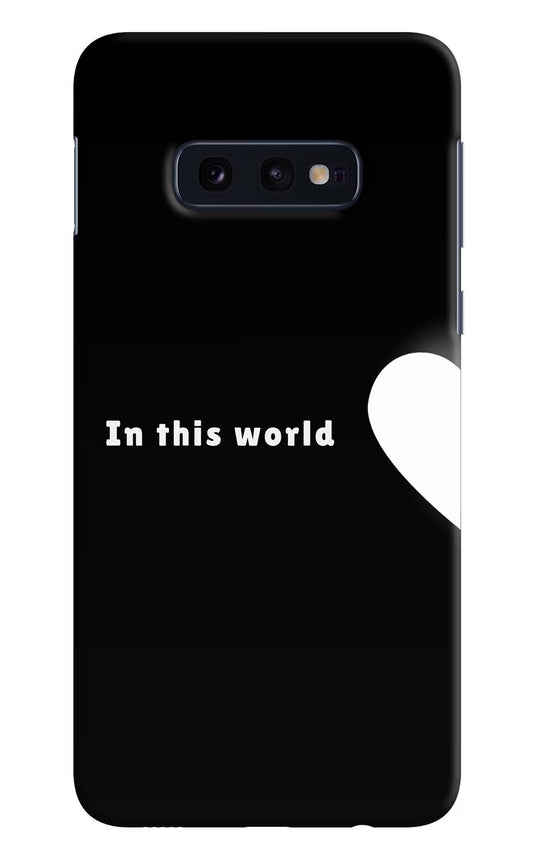 This World Samsung S10E Hard Case Back Cover by Casekaro
