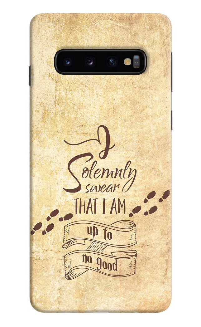 I Solemnly swear that i up to no good Samsung S10 Hard Case Back Cover by Casekaro