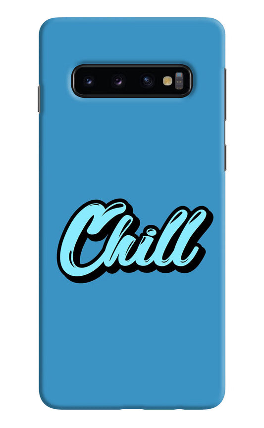 Chill Samsung S10 Hard Case Back Cover by Casekaro