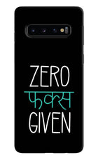 Zero Fucks Given Samsung S10 Hard Case Back Cover by Casekaro