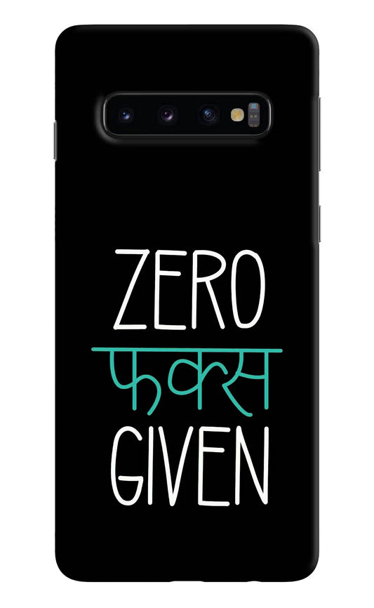 Zero Fucks Given Samsung S10 Hard Case Back Cover by Casekaro
