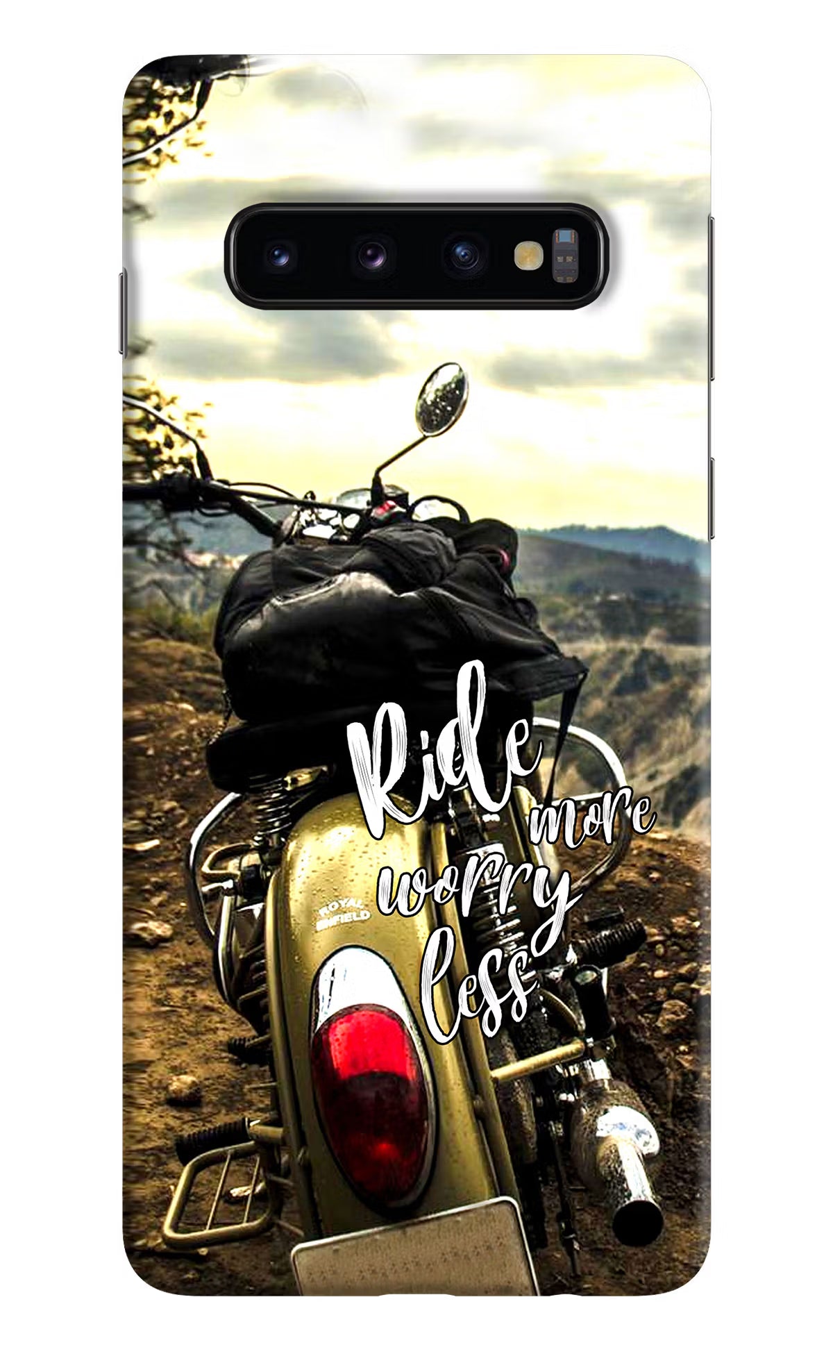 Ride More Worry Less Samsung S10 Hard Case Back Cover by Casekaro
