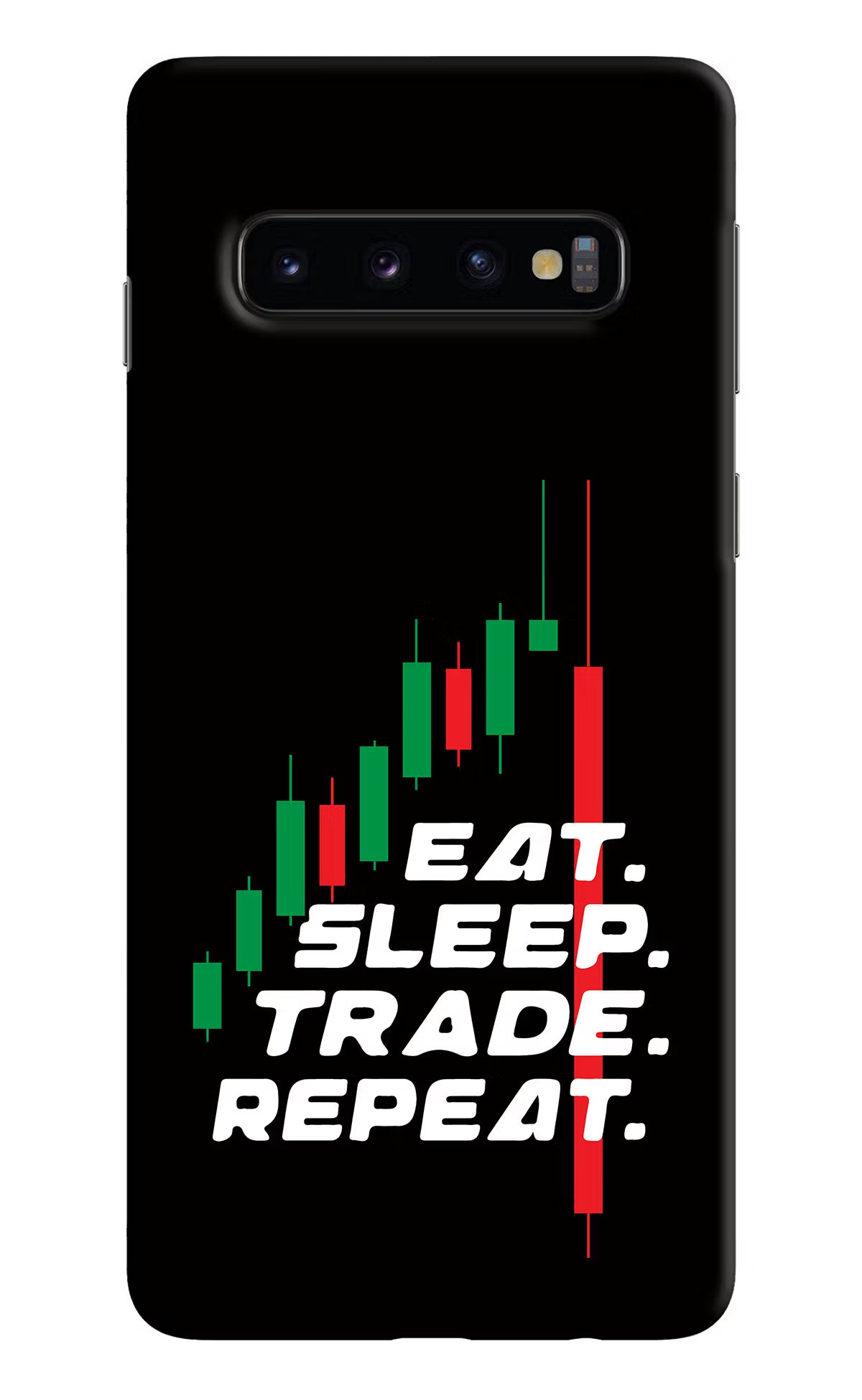 Eat Sleep Trade Repeat Samsung S10 Hard Case Back Cover by Casekaro