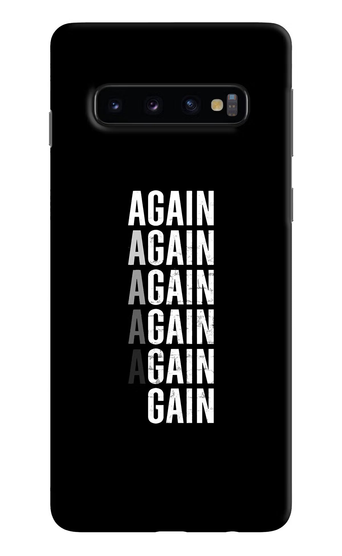 Again Again Gain Samsung S10 Hard Case Back Cover by Casekaro
