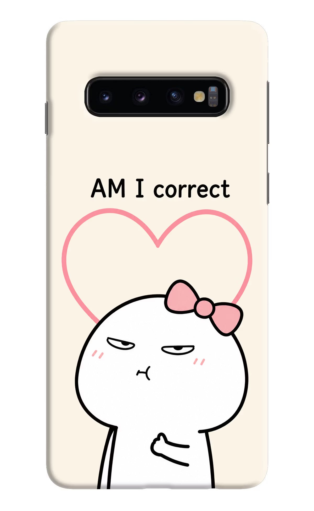Always Right Samsung S10 Back Cover