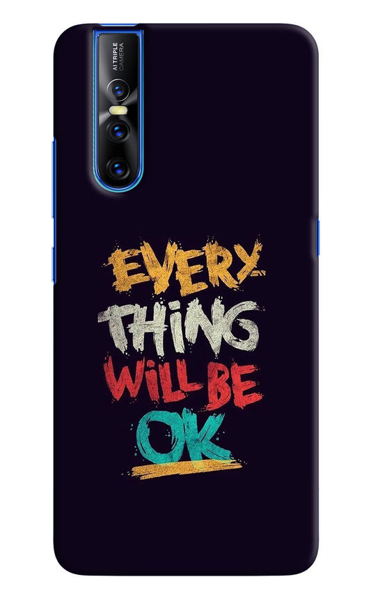 Everything Will Be Ok Vivo V15 Pro Hard Case Back Cover by Casekaro