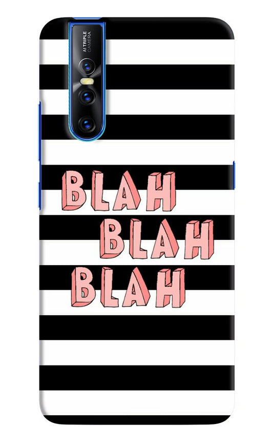 Blah Blah Blah Vivo V15 Pro Hard Case Back Cover by Casekaro