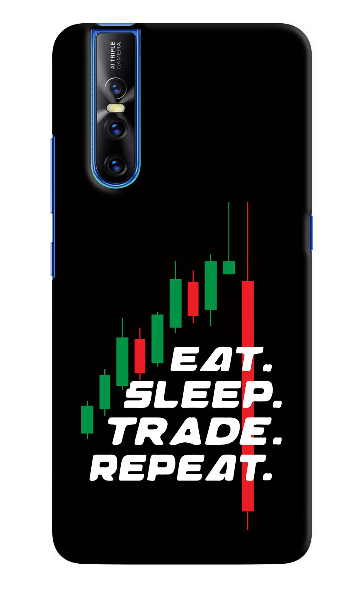 Eat Sleep Trade Repeat Vivo V15 Pro Hard Case Back Cover by Casekaro