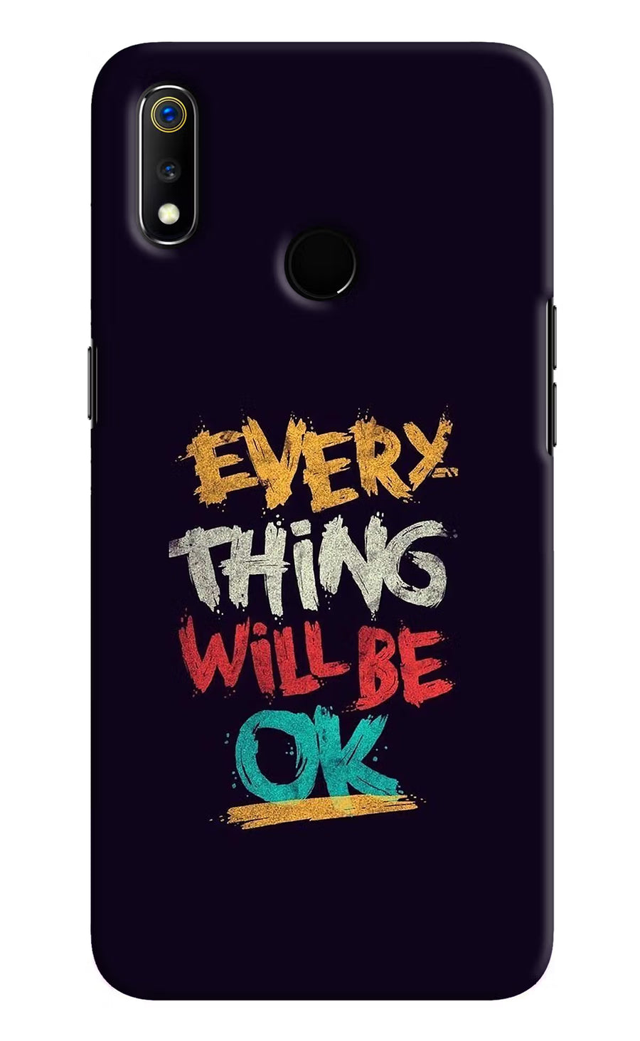 Everything Will Be Ok Realme 3 Back Cover, Hard case