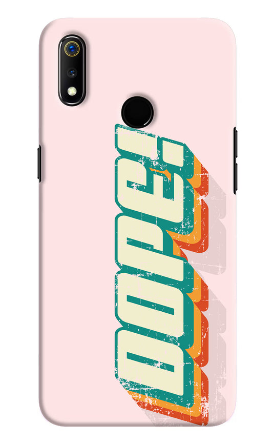 Dope Realme 3 Hard Case Back Cover by Casekaro